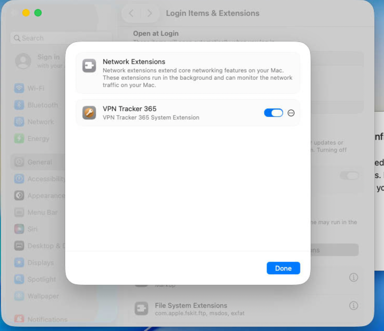 A screenshot from macOS 26 Tahoe shows the "Login Items & Extensions" section within System Settings. A pop-up window highlights "Network Extensions," with "VPN Tracker 365 System Extension" listed below it. The toggle switch for "VPN Tracker 365" is in the "on" (blue) position, indicating that the VPN macOS Tahoe extension has been enabled. A "Done" button is visible at the bottom of the pop-up. The left sidebar of System Settings is partially visible, showing options like Wi-Fi, Bluetooth, Network, and General.