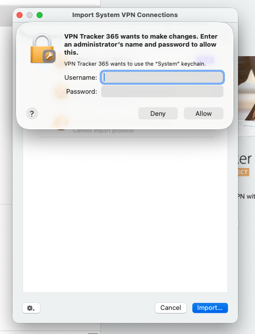 IPSec VPN funktioniert nicht beheben: Admin-Passwortabfrage zum Importieren der System-VPN-Verbindung in VPN Tracker 365